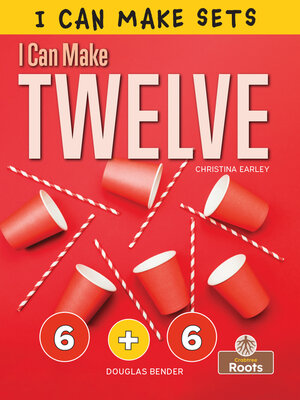 cover image of I Can Make Twelve